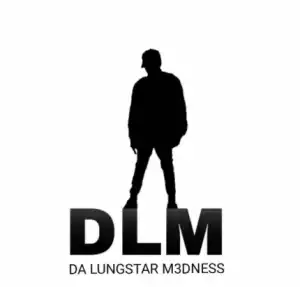 Da LunGstar M3dness - King of Kings (Birthday Song)
